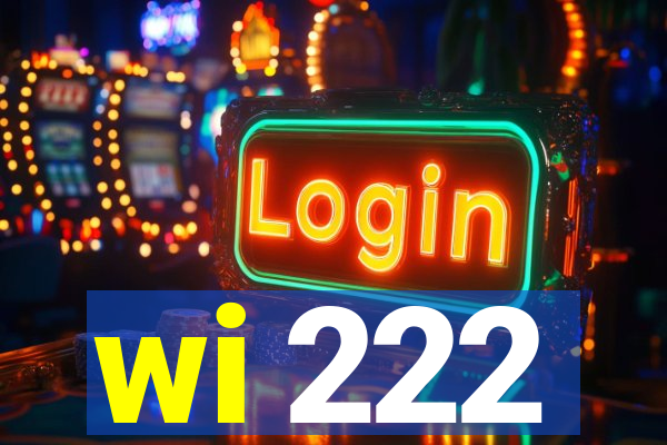 wi 222